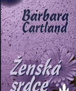 Ženská srdce (Barbara Cartland) (česky)