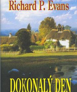 Dokonalý den (Evans Richard Paul) (česky)