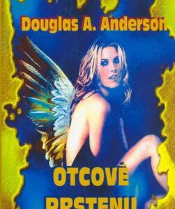 Otcové prstenu (Douglas Anderson) (česky)