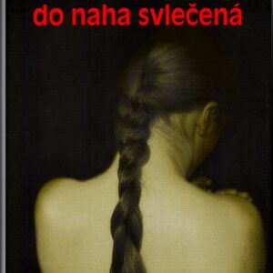 Nevěsta do naha svlečená (Anonymous) (česky)