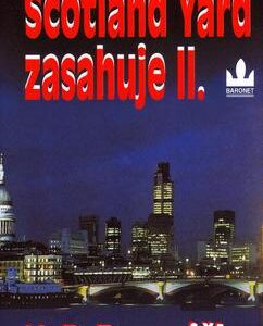 Scotland Yard zasahuje II. (Václav Pavel Borovička) (česky)
