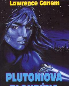 Plutoniová blondýna (John Zakour) (česky)
