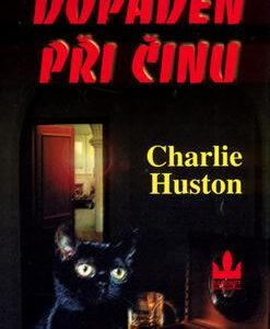 Dopaden při činu (Charlie Hustone) (česky)