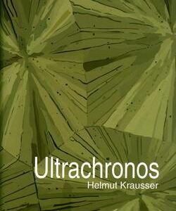 Ultrachronos (Helmut Krausser) (česky)