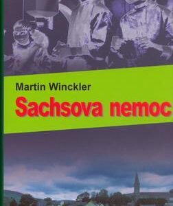 Sachsova nemoc (Martin Winckler) (česky)