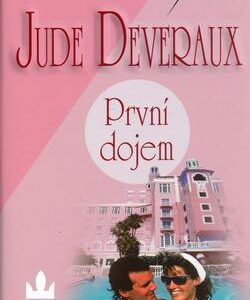 První dojem (Jude Deveraux) (česky)
