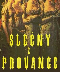 Slečny z Provence (Patrick de Carolis) (česky)