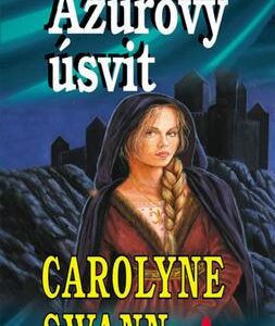 Azurový úsvít (Carolyne Swann) (česky)