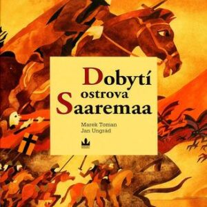 Dobytí ostrova Saaremaa (Jan Ungrád) (česky)