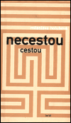 Necestou cestou (Holubová, Miloslava) (česky)