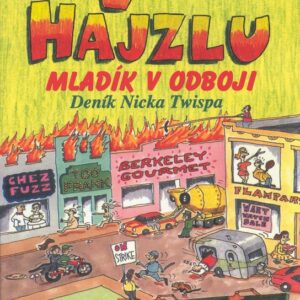 Mládí v hajzlu I. (C.D. Payne) (česky)