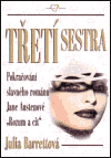 Třetí sestra (Barrettová, Julia) (česky)