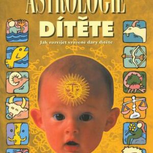 Astrologie dítěte (Abadieová, M. J.) (česky)