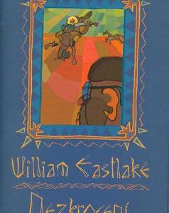 Nezkrocení (Eastlake, William) (česky)
