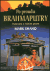 Po proudu Brahmaputry (Shand, Mark) (česky)