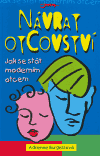 Návrat otcovství (Burgessová, Adrienne) (česky)
