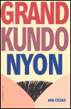 Grand Kundonyon (Cézar, Jan) (česky)