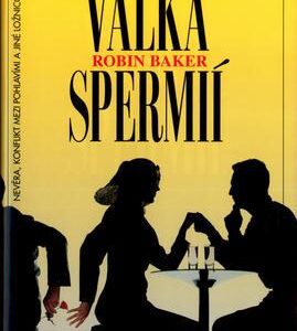 Válka spermií (Baker, Robin) (česky)