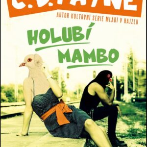 Holubí mambo (C.D. Payne) (česky)
