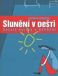 Slunění v dešti (Lewis Gwyneth) (česky)