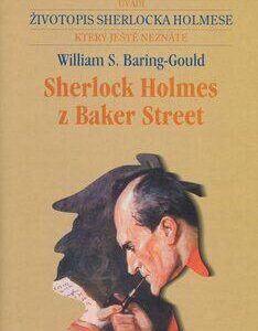 Sherlock Holmes z Baker Street (Baring-Gould, William) (česky)