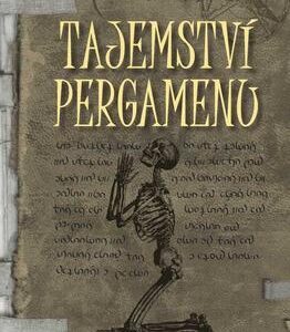 Tajemství pergamenu (Rubinstein, Matt) (česky)