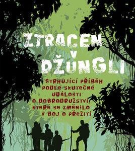 Ztracen v džungli (Ghinsberg, Yossi) (česky)