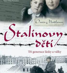 Stalinovy děti (Owen Matthew) (česky)