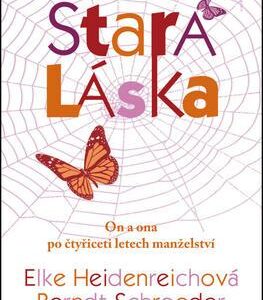 Stará láska (Elke Heidenreich) (česky)
