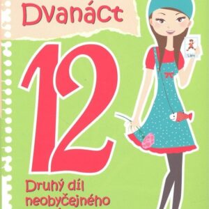 Dvanáct (Lauren Myracleová) (česky)