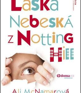 Láska nebeská z Notting Hill (Ali McNamarová) (česky)