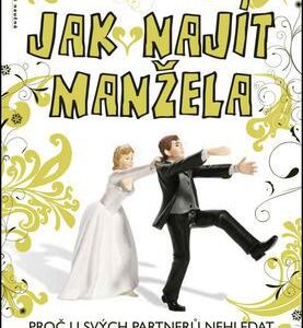 Jak najít manžela (Gottlieb Lori) (česky)
