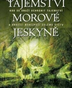 Tajemství morové jeskyně (Michael Byrnes) (česky)