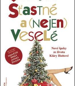 Šťastné a (nejen) veselé (Knightová India) (česky)