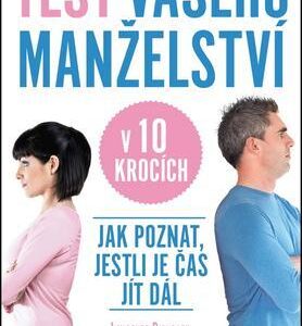Test vašeho manželství v 10 krocích (Lawrence Birnbach) (česky)