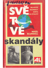 Světové skandály (Nigel Blundell) (česky)