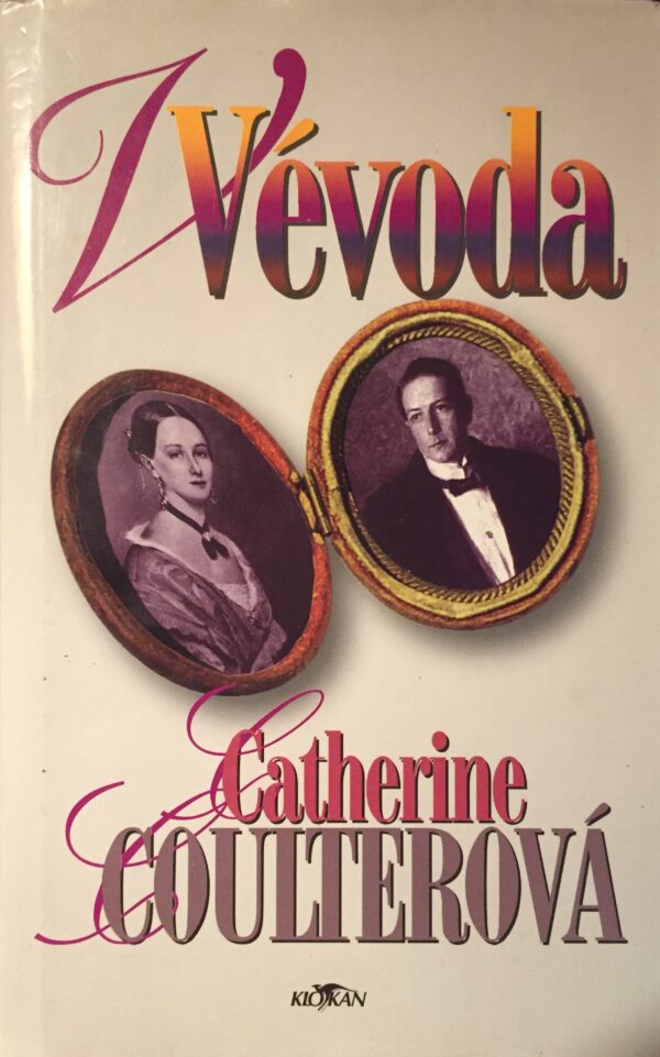 Vévoda (Catherine Coulterová) (česky)