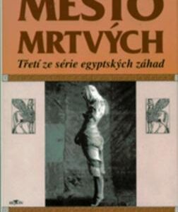 Město mrtvých (Anton Gill) (česky)