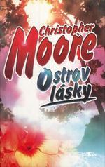 Ostrov lásky (Moore Christopher) (česky)