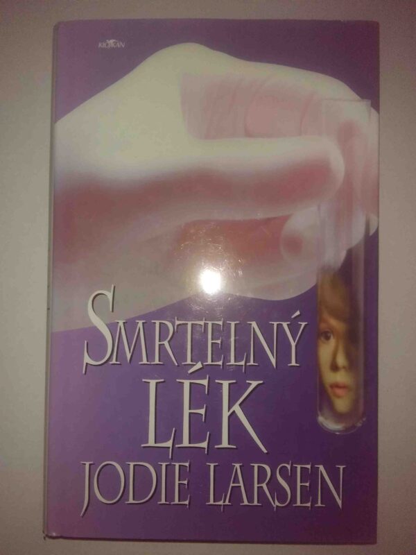 Smrtelný lék (Jodie Larsen) (česky)