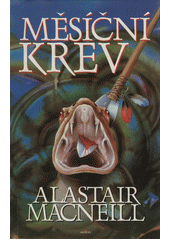 Měsíční krev (Alastair Macneill) (česky)