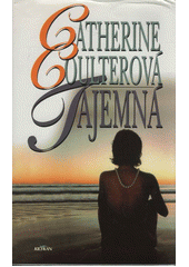 Tajemná (Catherine Coulterová) (česky)
