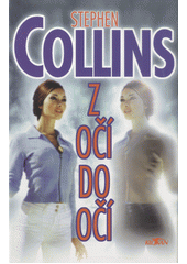 Z očí do očí (Stephen Collins) (česky)