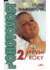 Pohotovost 2: První kroky (Laura Waringová) (česky)
