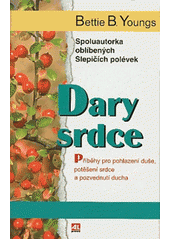 Dary srdce (Bettie B. Youngs) (česky)