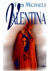 Valentina (Fern Michaels) (česky)