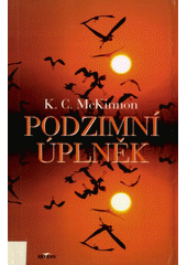Podzimní úplněk (K.C. McKinnon) (česky)