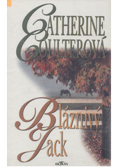 Bláznivý Jack (Catherine Coulterová) (česky)