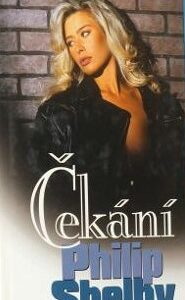 Čekání (Philip Shelby) (česky)