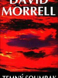 Temný soumrak (David Morrell) (česky)